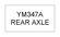 REAR AXLE (YM347A)