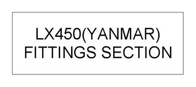 FITTINGS SECTION (LX450(YANMAR)) FITTINGS SECTION (LX450(YANMAR))