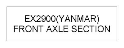 FRONT AXLE SECTION (EX2900(YANMAR))