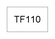 TF110