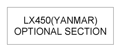 OPTIONAL SECTION (LX450(YANMAR)) OPTIONAL SECTION (LX450(YANMAR))