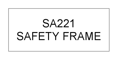 SAFETY FRAME (SA221)