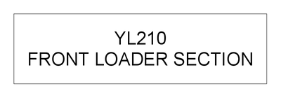 FRONT LOADER SECTION (YL210)