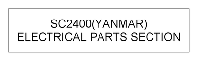 ELECTRICAL PARTS SECTION (SC2400(YANMAR))